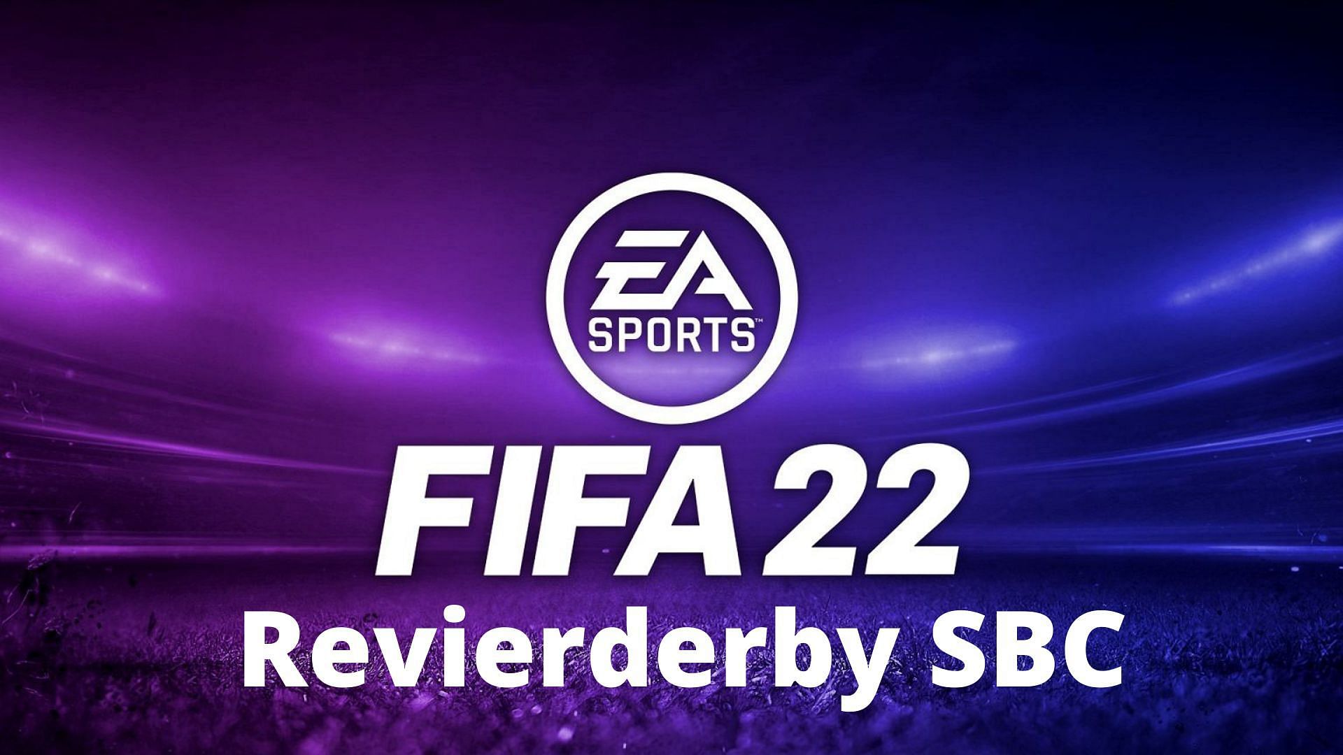 Jak ukończyć Revierderby SBC w FIFA 22 Ultimate Team?  ⋆Ceng Aktualności