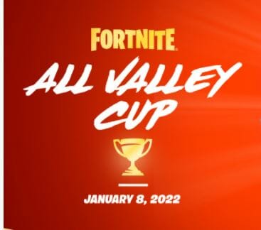Fortnite All Valley Cup!