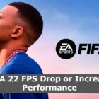 Napraw spadek liczby FPS w grze FIFA 22 i zwiększ wydajność gry FIFA na komputerze z systemem Windows