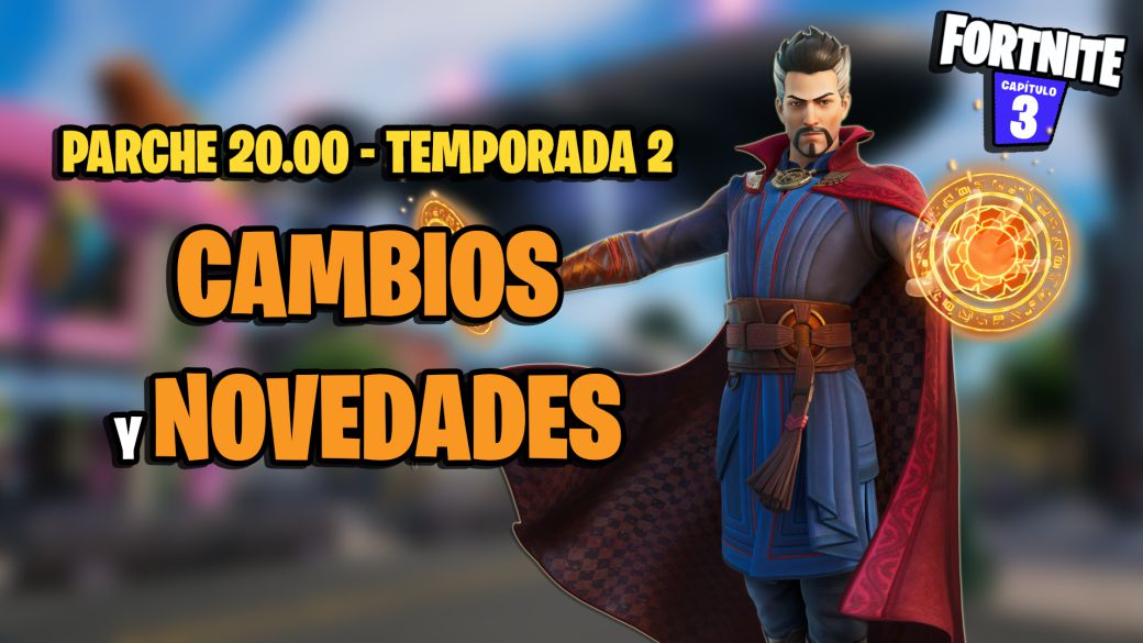 Parche 20.00 de Fortnite Temporada 2: todos los cambios de la nueva temporada