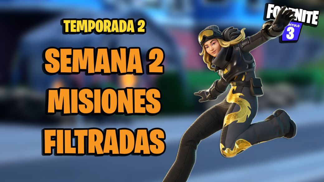 Fortnite Temporada 2: misiones filtry Semana 2