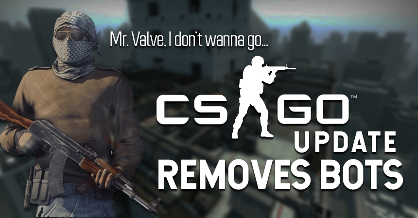 Latest Counter Strike Update - CS:GO Bots Removed From Official Competitive Matchmaking!