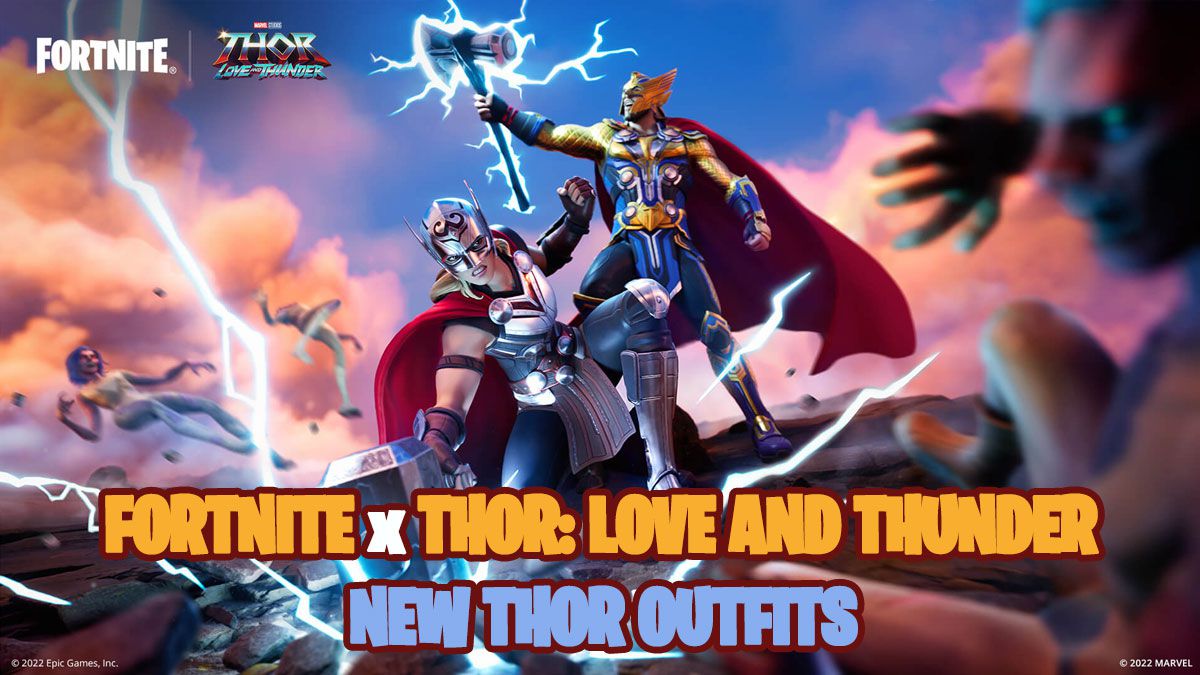 Fortnite x Thor: Miłość i grzmot — w grze pojawiają się nowe stroje Thora i Jane Foster