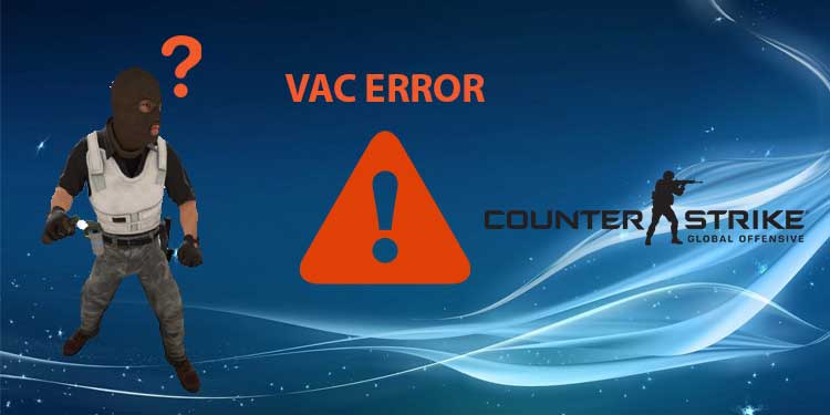 vac-was-unable-to-verify-your-game-session