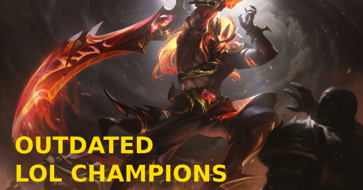 Najbardziej przestarzali mistrzowie w League of Legends