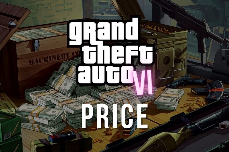 Price of GTA 6 It's More Than What You're Expecting