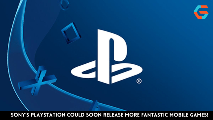 PlayStation Sony może wkrótce wydać więcej fantastycznych gier mobilnych!