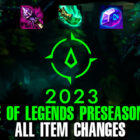 League of Legends Przedsezon 2023 Nowe i zaktualizowane przedmioty!