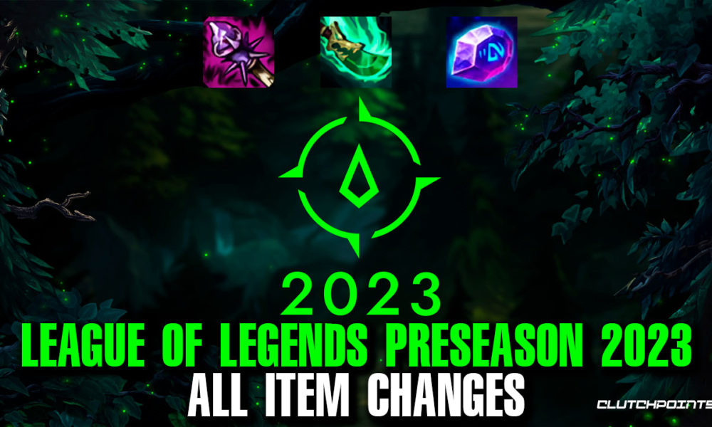 league preseason 2023 items, league of legends preseason 2023, league of legends