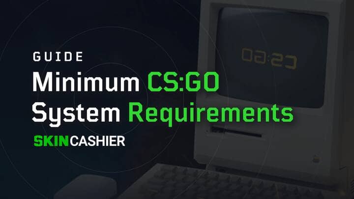 Globalne wymagania systemowe CS GO, które gracz powinien znać 3 Globalne wymagania systemowe CS GO