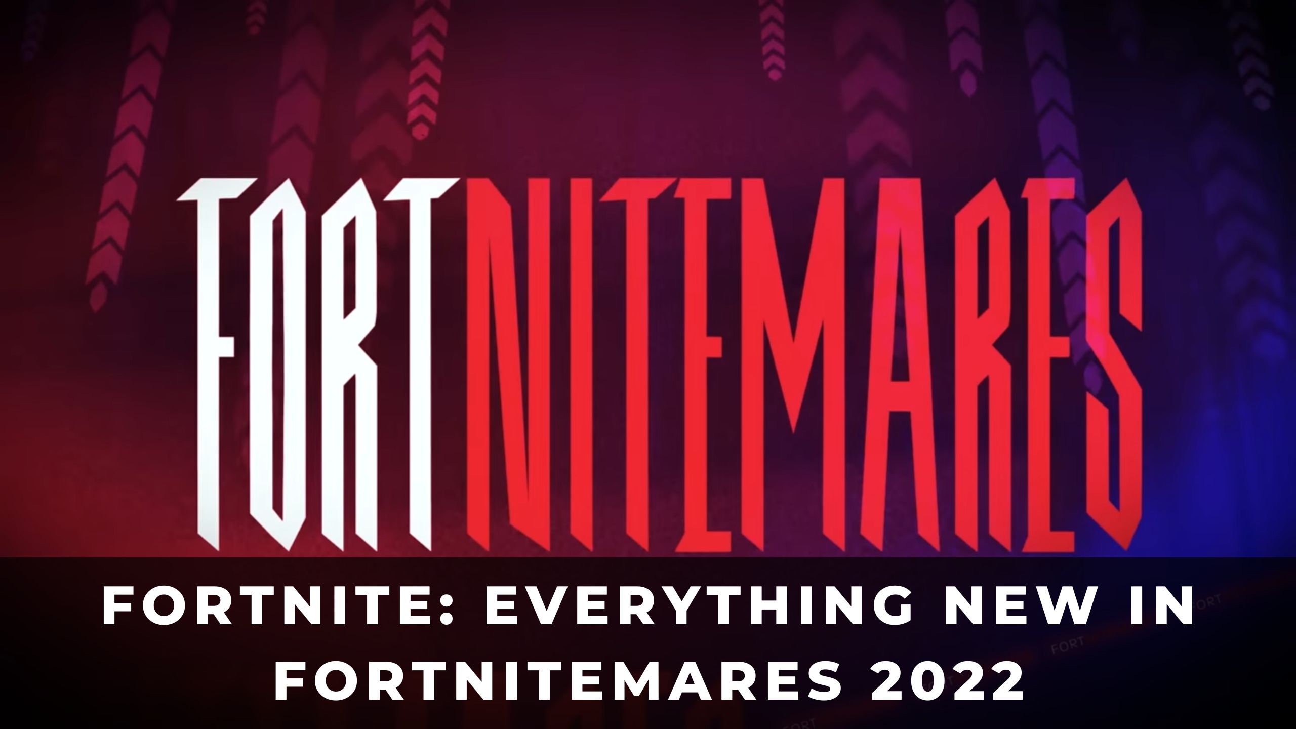 Fortnite: wszystko nowe w Fortnite: Koszmarów Czar 2022