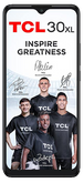 TCL 30 XL TCL 30 XL