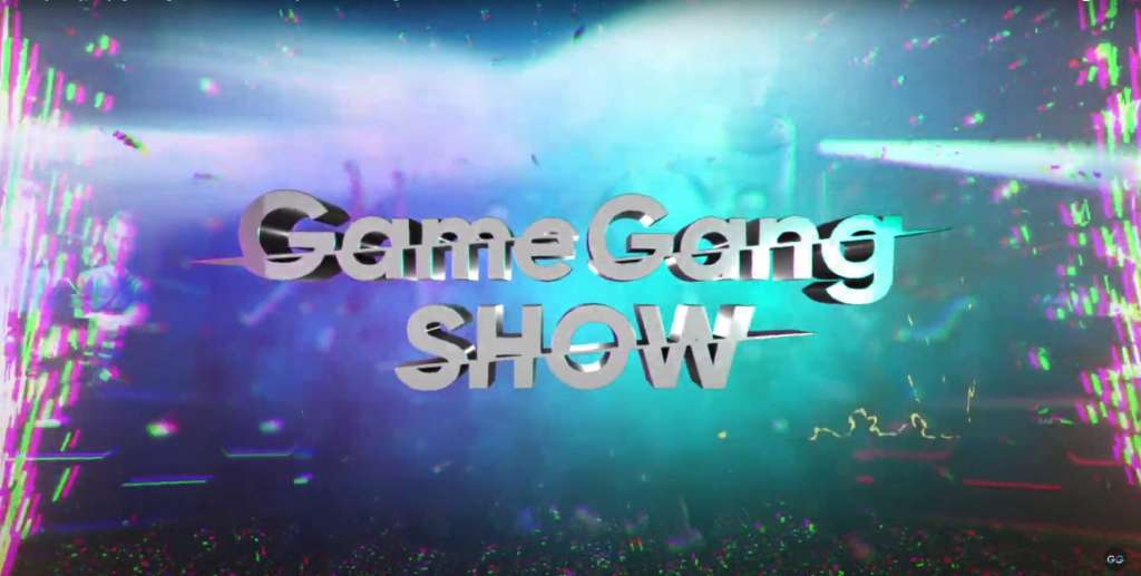 Inscpription reading Game Gang SHOW.