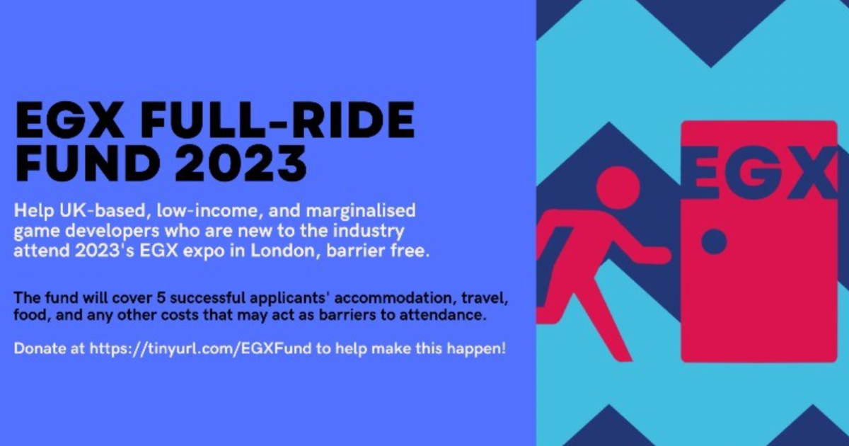 EGX Full-Ride Fund zbiera pieniądze, aby umożliwić twórcom gier o niskich dochodach i marginalizowanym udział w EGX 2023
