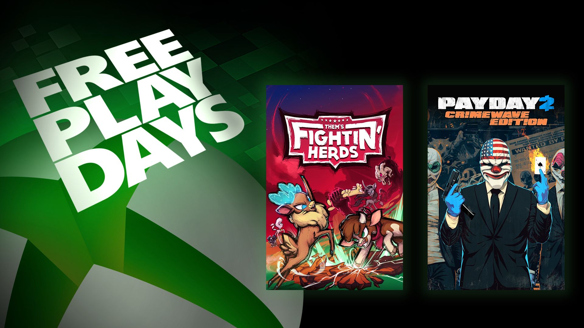 Free Play Days – Them's Fightin' Herds i Payday 2: Crimewave Edition