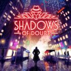 Shadows of Doubt: symulacja detektywistyczna w stylu neo-noir - graj teraz na Steam Early Access!