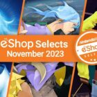 3 najlepsze gry z Nintendo eShop w listopadzie 2023 r Creo Gaming