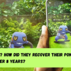Dowiedz się, jak Aurbs odzyskał swoje konto Pokémon GO po 8 latach Creo Gaming