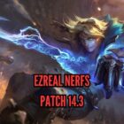 Nowy patch do LoL-a: Nerfing Ezreala w wersji 14.3 Creo Gaming