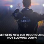 Prodigy Faker bije nowy rekord LCK Creo Gaming