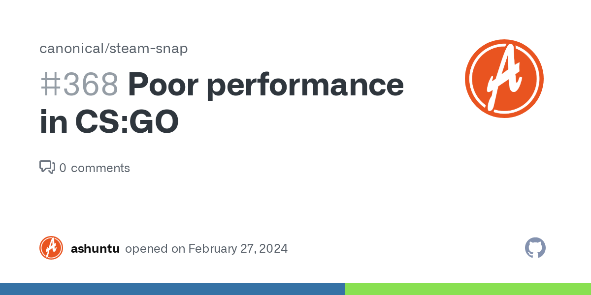Poor performance in CS:GO · Issue #368 · canonical/steam-snap · GitHub