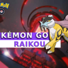 Przewodnik po rajdach Pokémon GO Shadow Raikou Creo Gaming