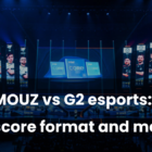 G2 kontra MOUZ: Półfinał IEM Chengdu. Zespół G2 pokazuje swoją moc! MOUZ vs G2 esports: Live score format and more