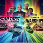 Wargaming i Paramount zdobywają Alfa Kwadrant w nowym wydarzeniu "Star Trek"! The Next Generation comes to World of Warships and World of Tanks Blitz