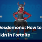 Fortnite: jak zdobyć nową skórkę Desdemona? Creo Gaming