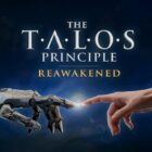 Ogłoszenie The Talos Principle: Reawakened na PS5, Xbox Series i PC Creo Gaming
