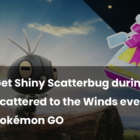 Złap błyszczące rozproszenie podczas rozproszonego wydarzenia na Winds w Pokémon Go Creo Gaming