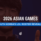 Faker Leads South Korea's LoL Roster for 2026 Asian Games
